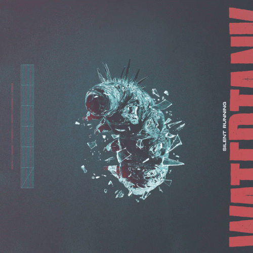 Watertank : Silent Running